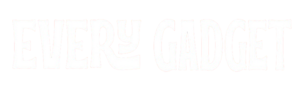 Every Gadget